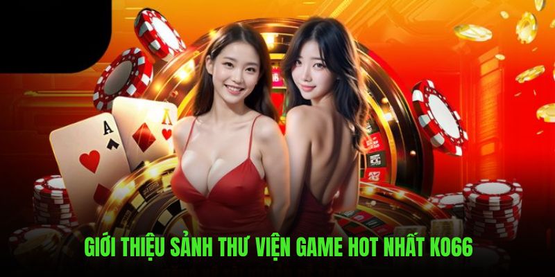 Sân chơi casino được ưa chuộng nhất hiện nay